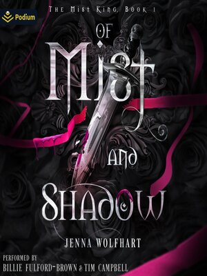 cover image of Of Mist and Shadow